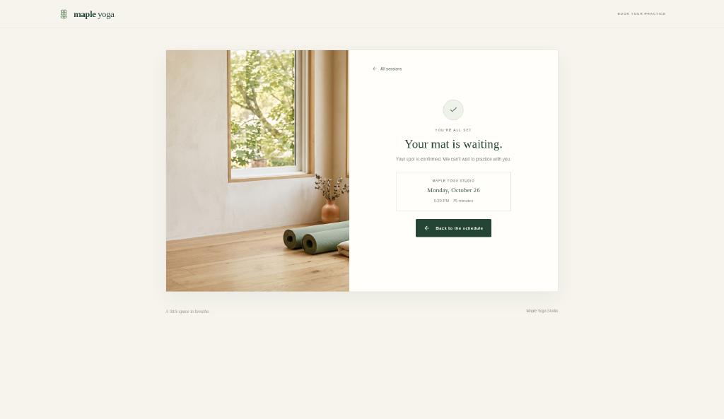 v0 booking confirmation: Your mat is waiting, Maple Yoga Studio session Monday October 26 at 5:30 PM for 75 minutes